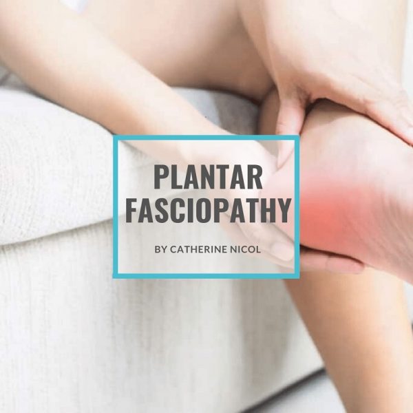 Plantar Fasciopathy  Plantar Fasciopathy